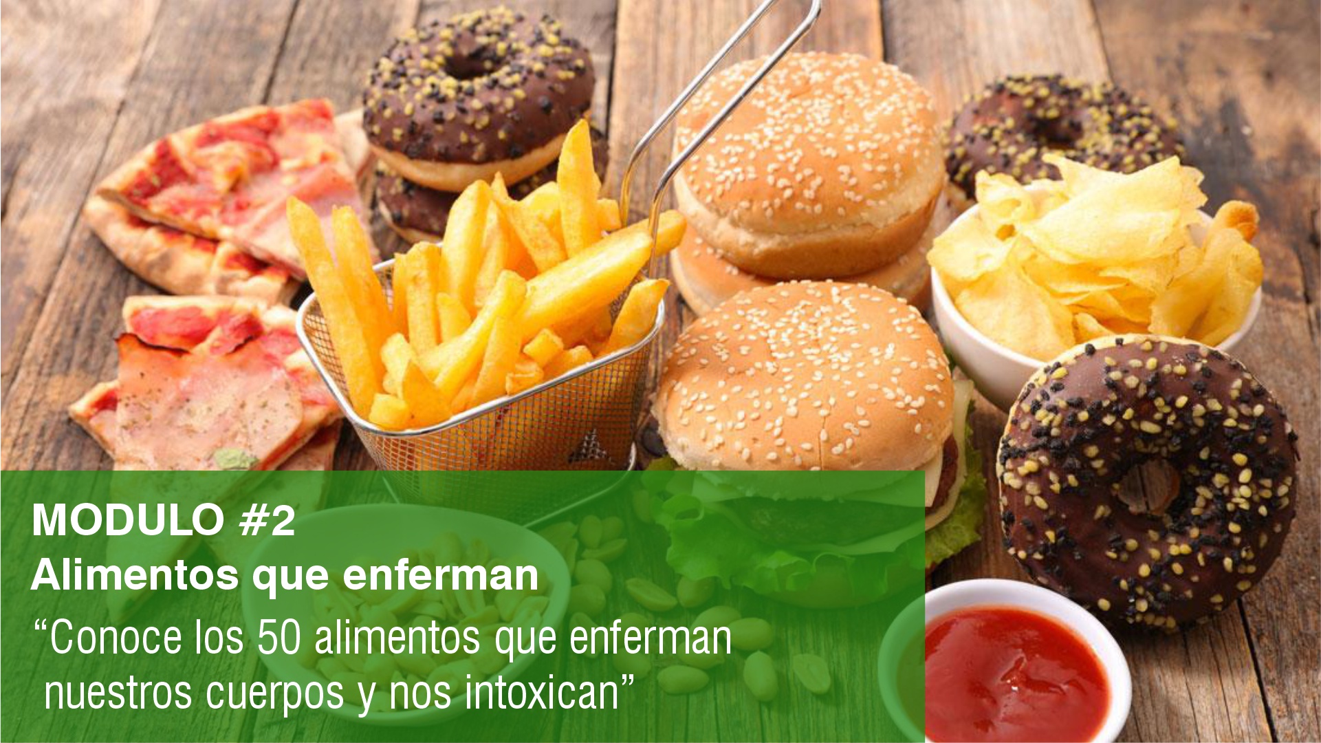 2.- Alimentos que enferman